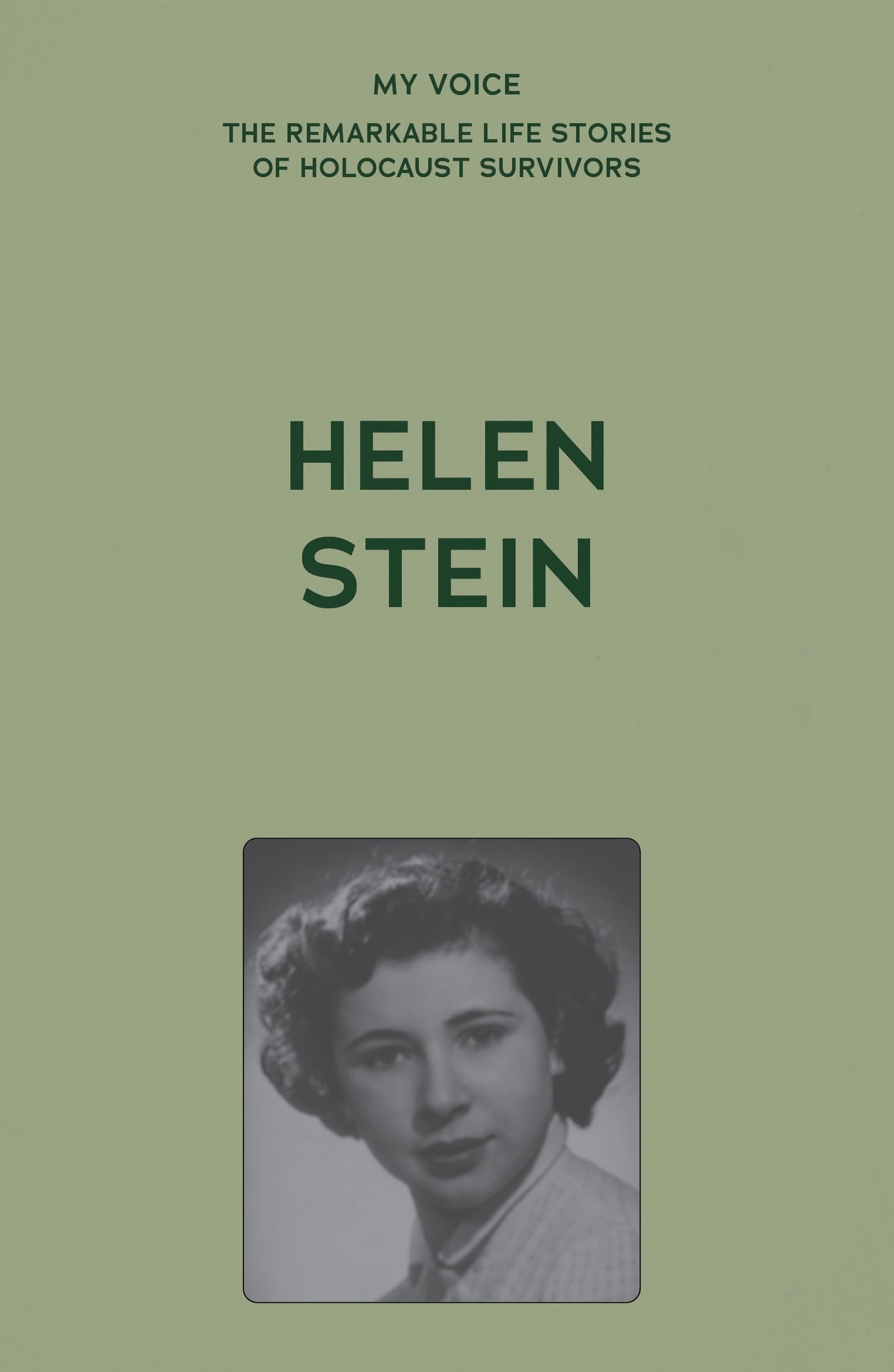 Cover image for My Voice: Helen Stein ISBN 9781526192400